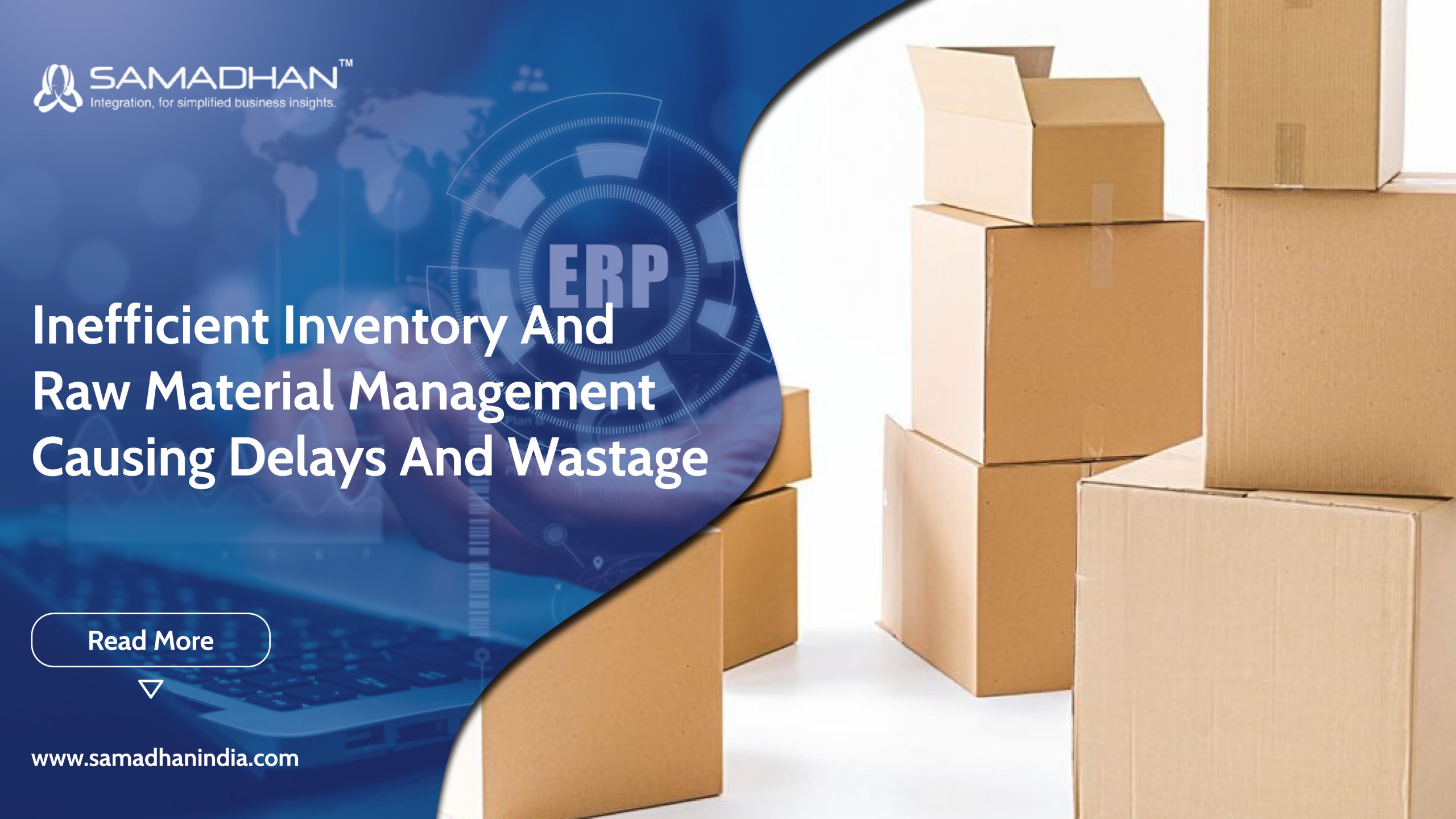 Dashboard view of Samadhan ERP software showing Inefficient Inventory Solution